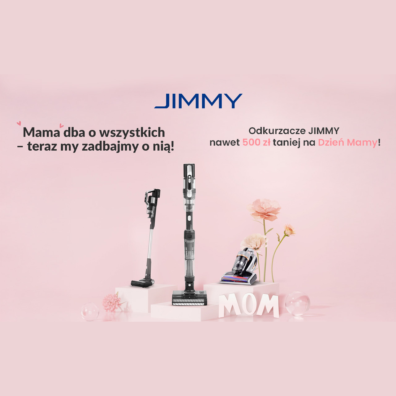 Zadbaj o Mamę z JIMMY – wyjątkowa promocja z okazji Dnia Matki
