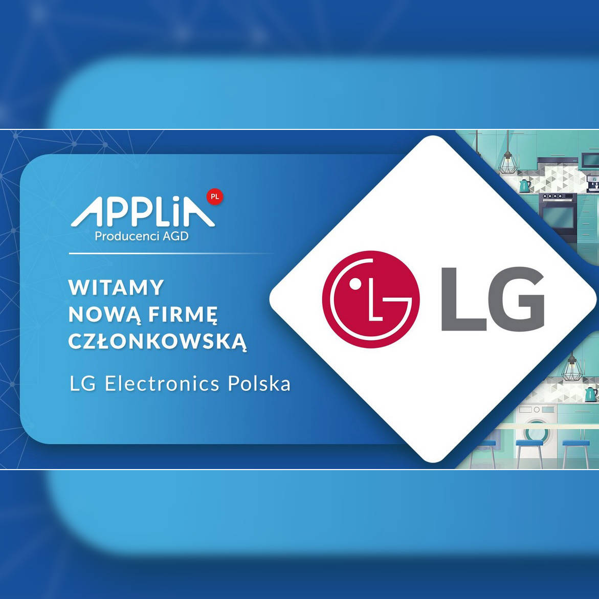 LG nowym członkiem APPLiA Polska