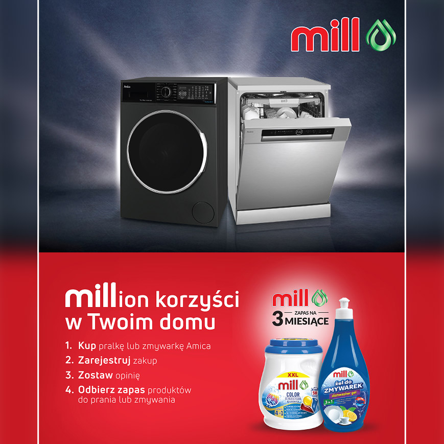 Rusza promocja „MILLion korzyści w Twoim domu” – Amica i MILL z ofertą dla klientów