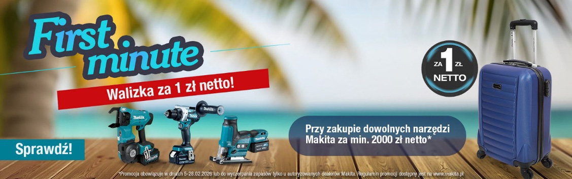 Promocja First minute od Makita-2