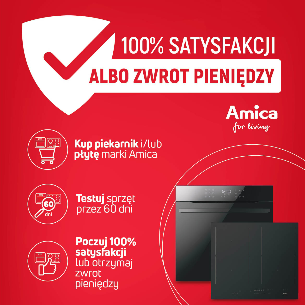 Amica z akcją „100% satysfakcji albo zwrot pieniędzy”