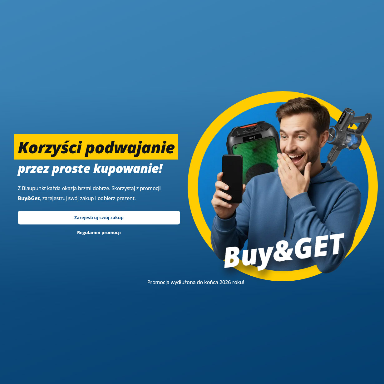 Przedłuża promocję Buy&Get do końca 2026 r.